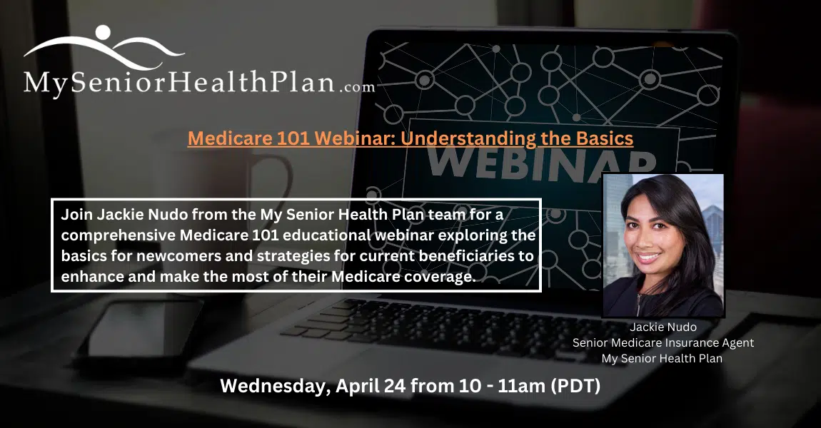 My Senior Health Plan is hosting a Medicare 101 webinar for anyone interested in learning more about the program and how to navigate its complexities.